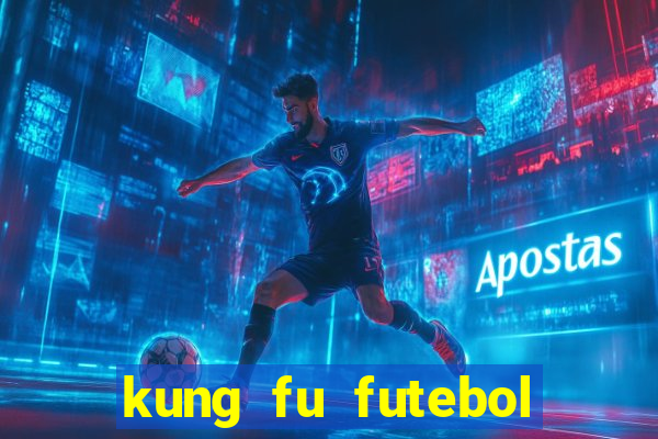 kung fu futebol clube filme completo dublado download via mega