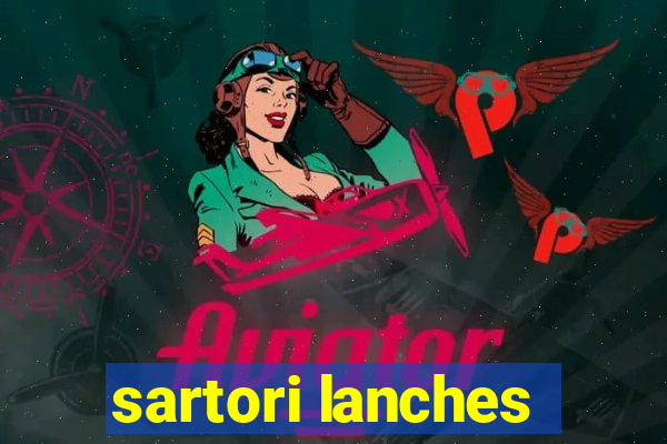 sartori lanches