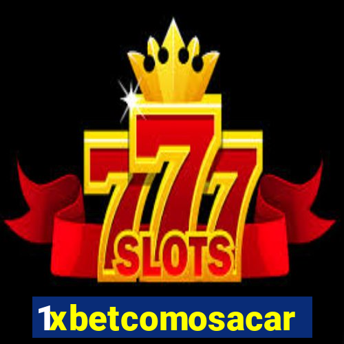 1xbetcomosacar