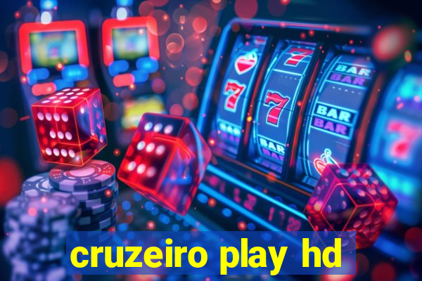 cruzeiro play hd