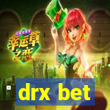 drx bet