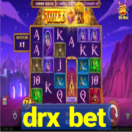 drx bet