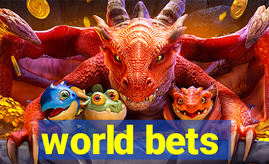 world bets