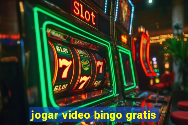 jogar video bingo gratis