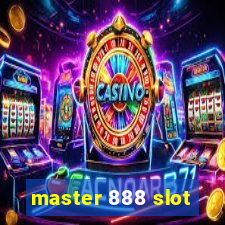 master 888 slot