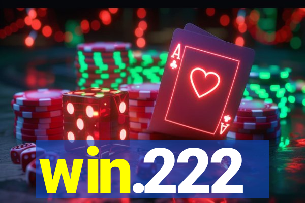 win.222