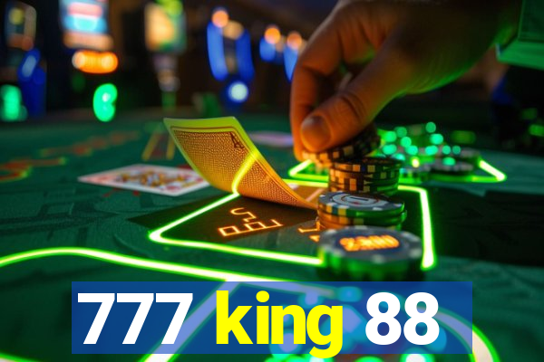 777 king 88