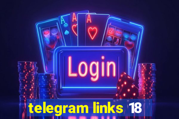 telegram links 18