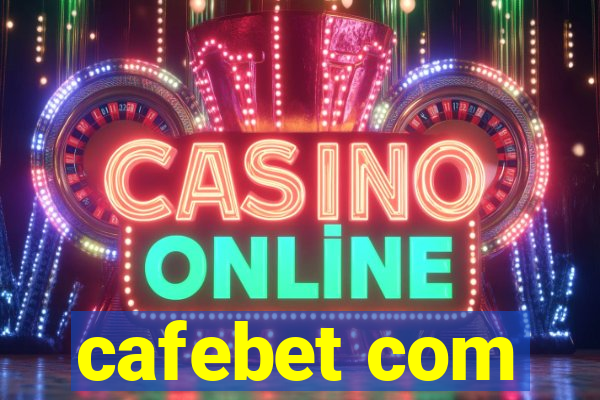 cafebet com