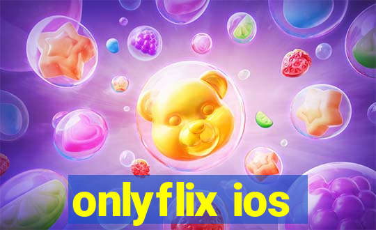 onlyflix ios