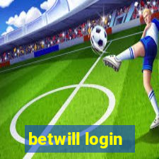 betwill login