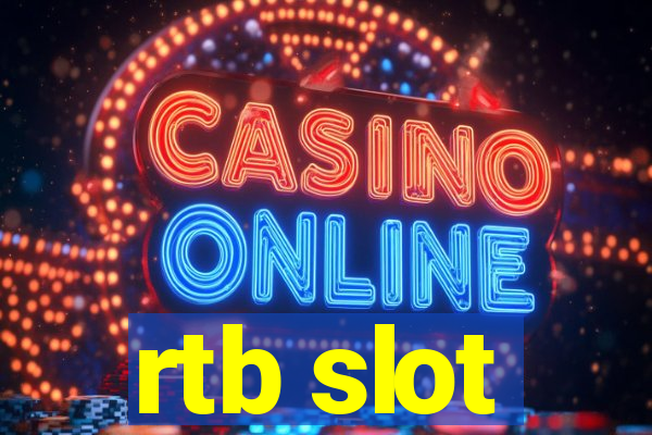 rtb slot