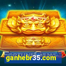 ganhebr35.com