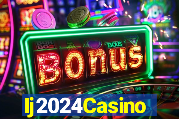 Ij2024Casino