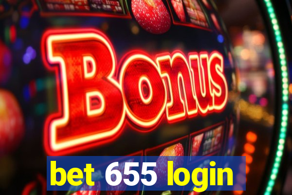 bet 655 login