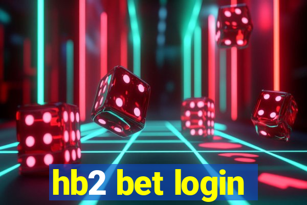 hb2 bet login