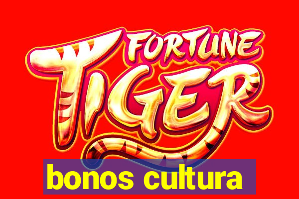 bonos cultura