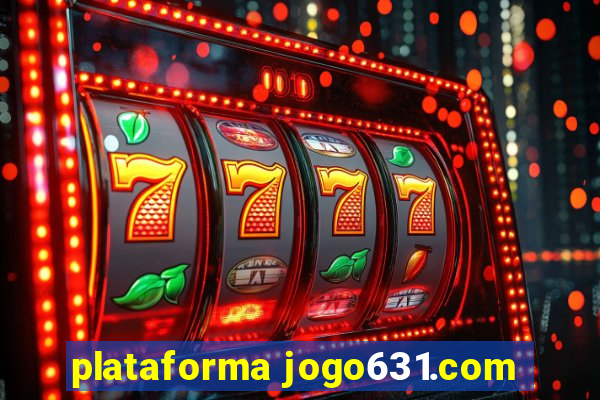 plataforma jogo631.com