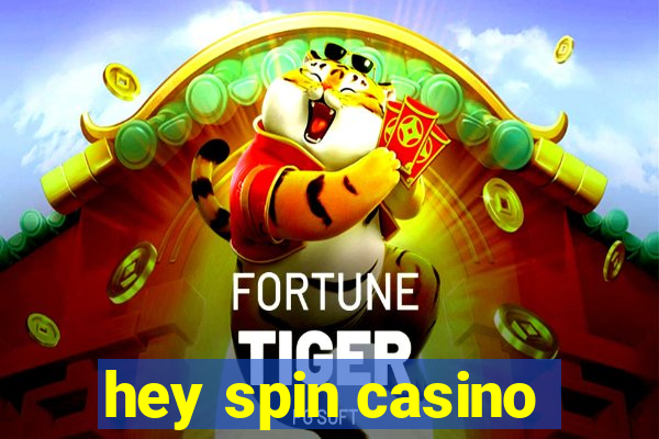 hey spin casino