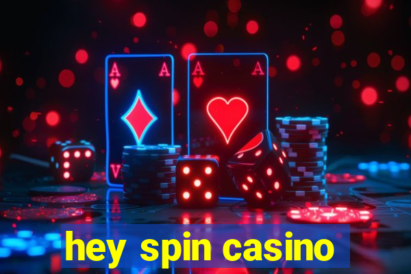 hey spin casino