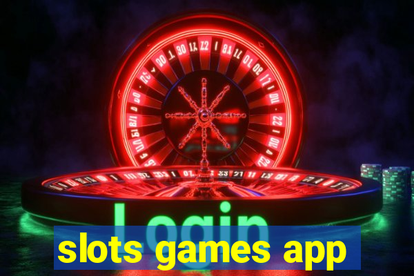 slots games app