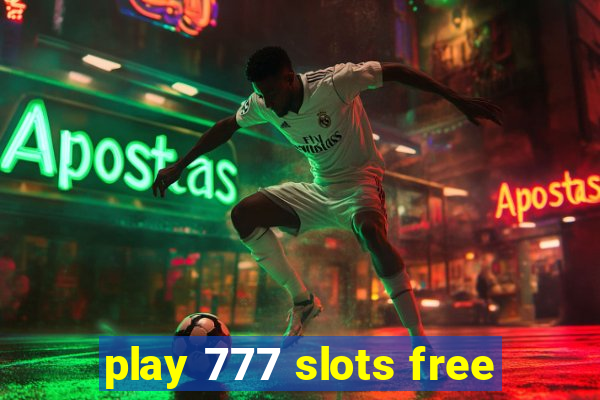 play 777 slots free