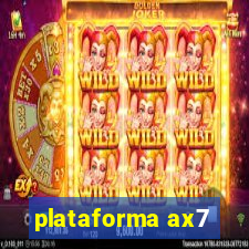 plataforma ax7