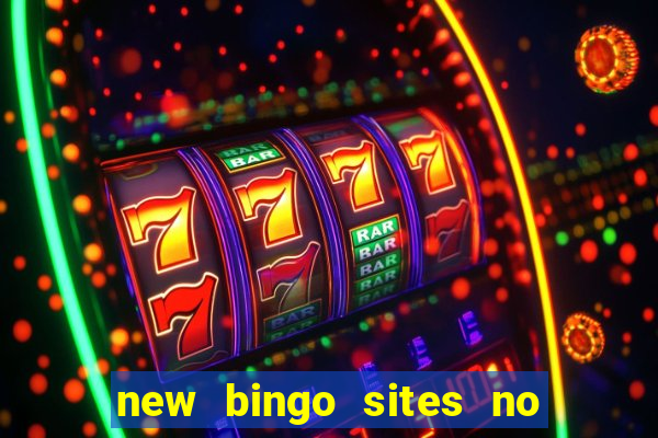 new bingo sites no deposit 2023