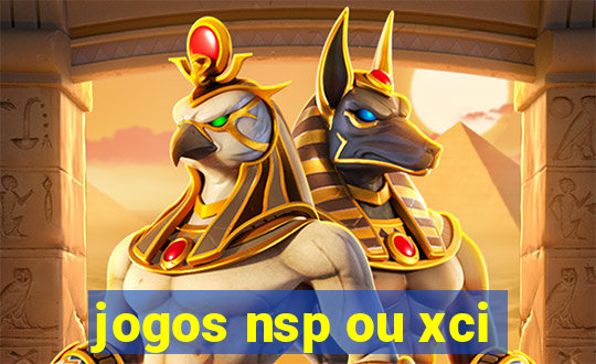 jogos nsp ou xci