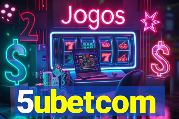 5ubetcom