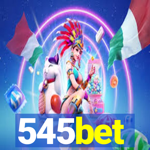 545bet