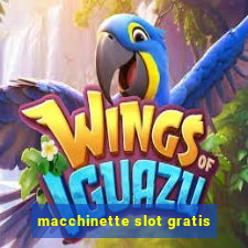 macchinette slot gratis