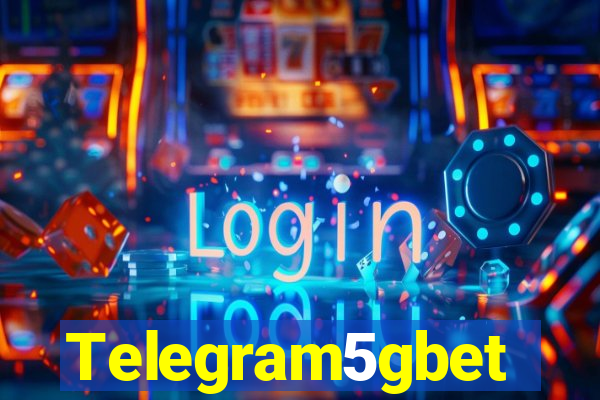 Telegram5gbet