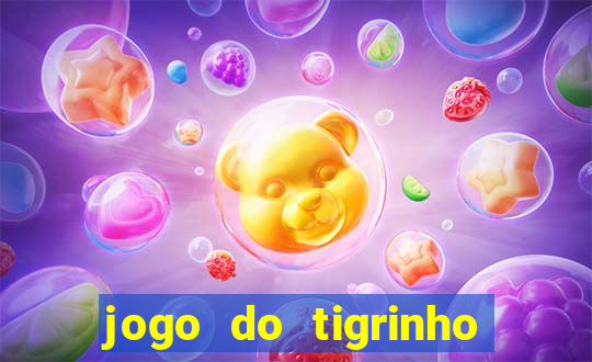 jogo do tigrinho rodadas grátis