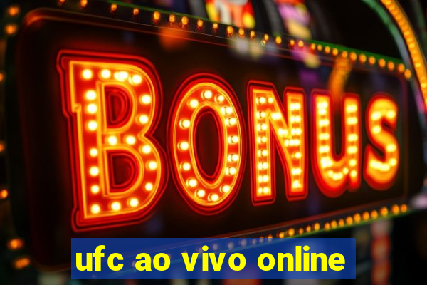 ufc ao vivo online