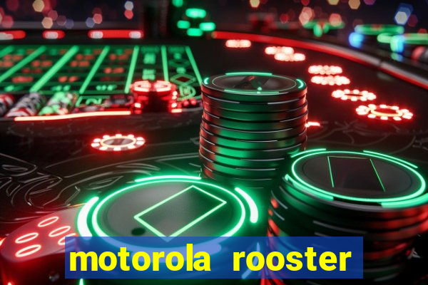 motorola rooster alarm sound download