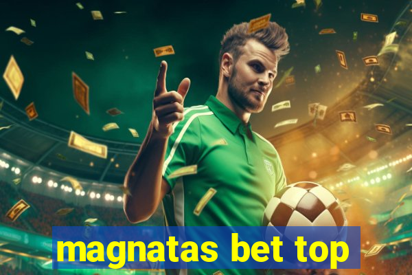 magnatas bet top