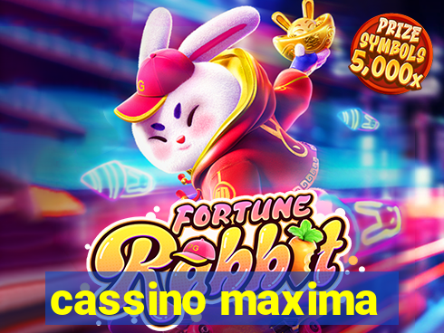 cassino maxima