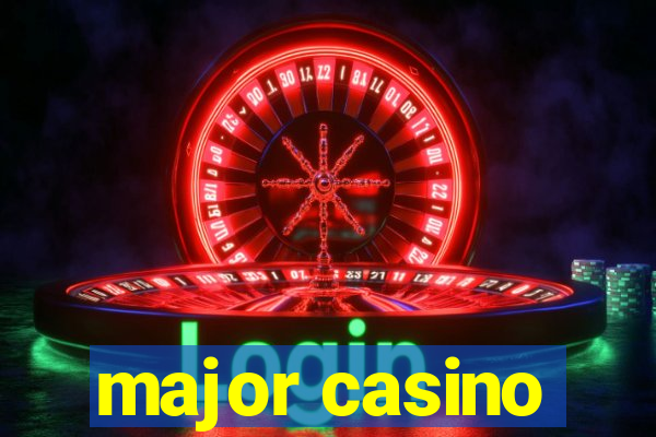 major casino