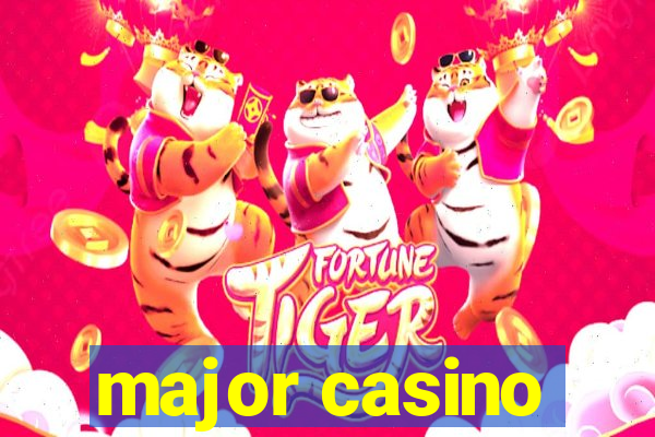 major casino