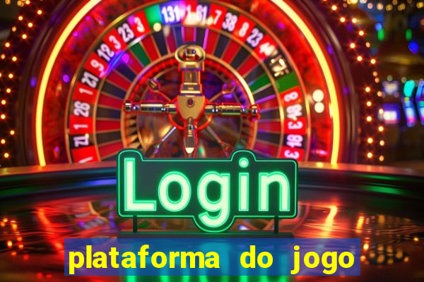 plataforma do jogo do tigrinho chinesa