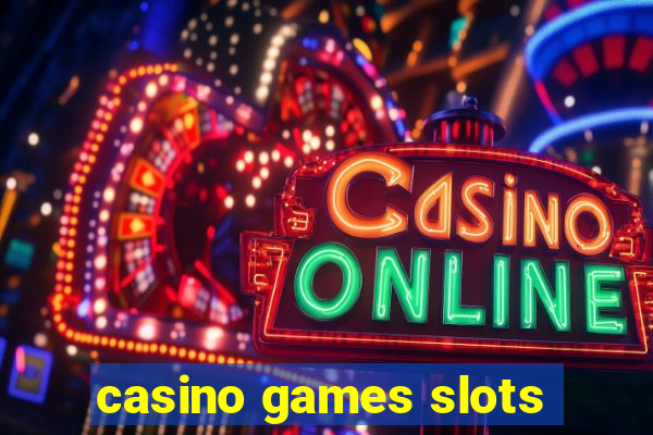 casino games slots