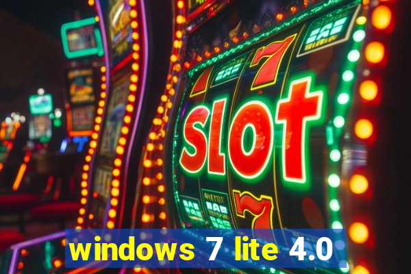 windows 7 lite 4.0