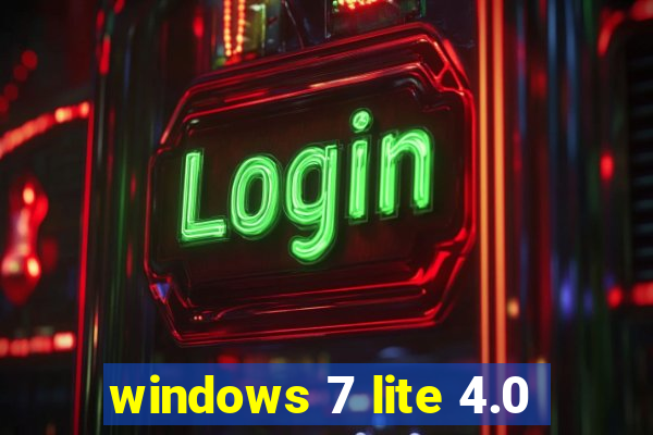 windows 7 lite 4.0