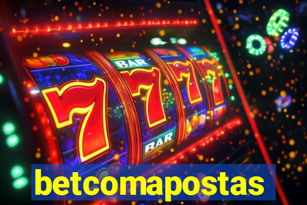 betcomapostas