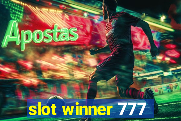 slot winner 777