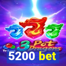 5200 bet