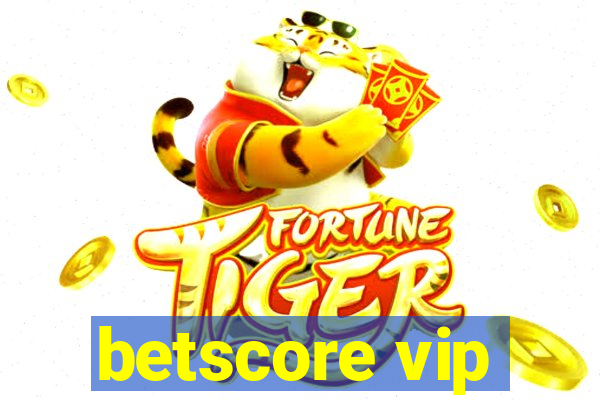 betscore vip