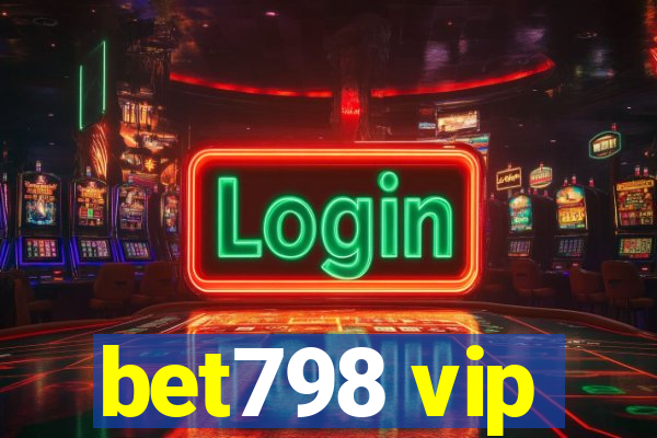 bet798 vip