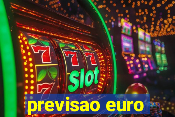 previsao euro